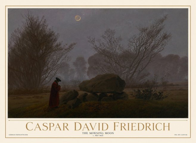 Caspar David Friedrich The Morning Moon No1 - Poster