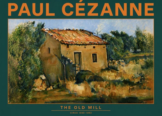 Paul Cézanne The Old Mill No2 - Poster