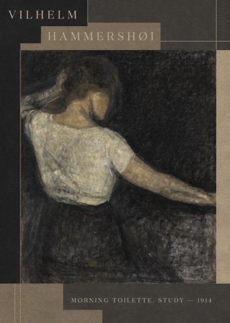 Vilhelm Hammershøi Morning Toilette. Study No3 - Poster