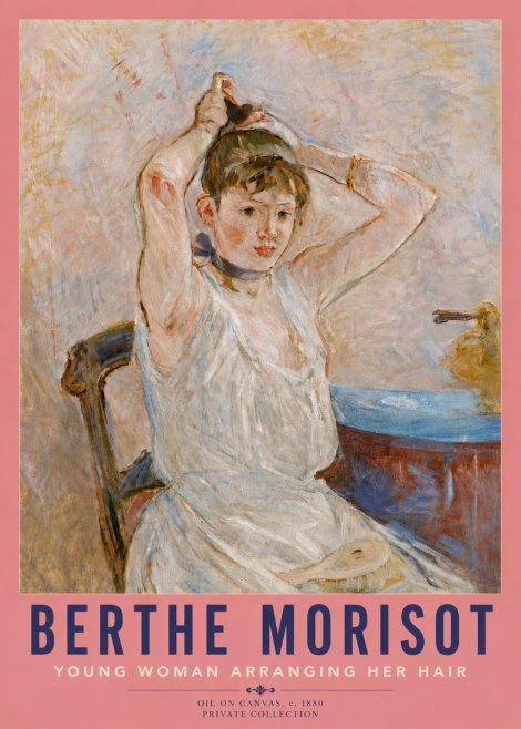 Berthe Morisot Young Woman Arranging Her Hair No5 - Poster