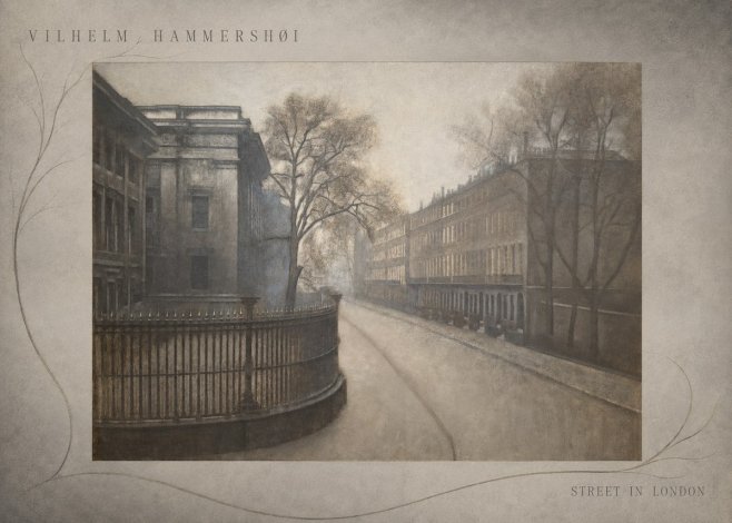 Vilhelm Hammershøi Street in London No5 - Poster