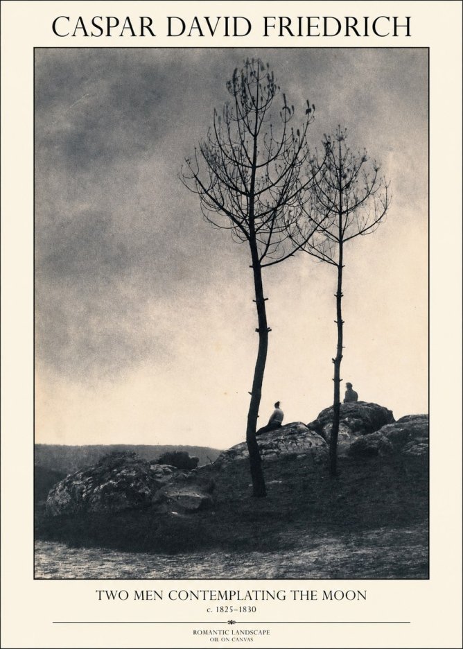Caspar David Friedrich Two Men Contemplating the Moon III No1 - Poster