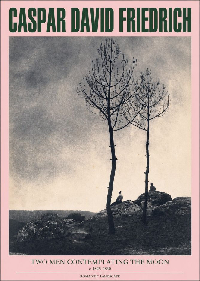 Caspar David Friedrich Two Men Contemplating the Moon III No2 - Poster