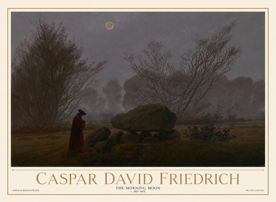 Caspar David Friedrich The Morning Moon No1 - Poster