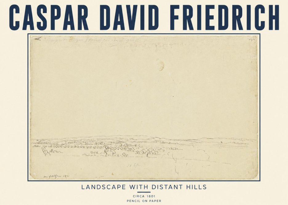 Caspar David Friedrich Landscape with Distant Hills No5 - Poster