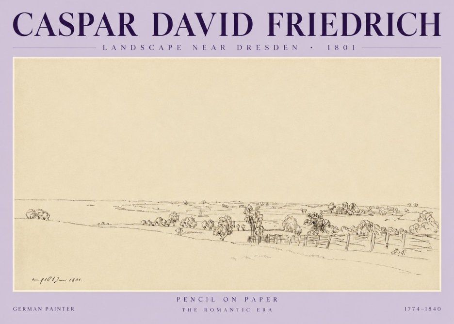 Caspar David Friedrich View of the Countryside Near Dresden No6 - Poster