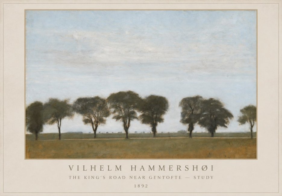 Vilhelm Hammershøi The King's Road Near Gentofte - Study No1 - Poster