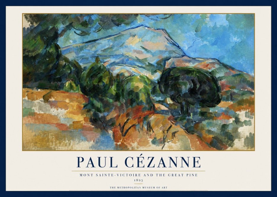 Paul Cézanne Mont Sainte-victoire and the Great Pine No1 - Poster