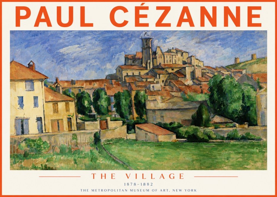 Paul Cézanne The Village I No6 - Poster