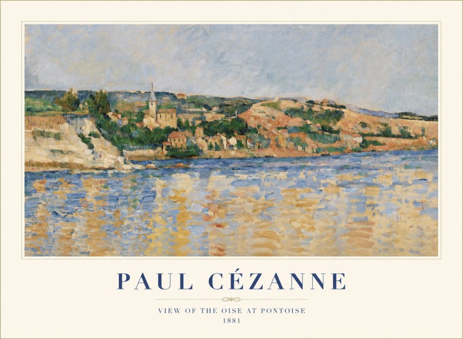 Paul Cézanne View of the Oise at Pontoise II No1 - Poster