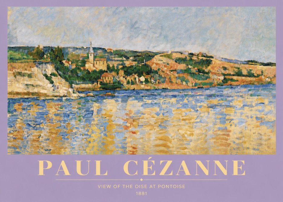 Paul Cézanne View of the Oise at Pontoise II No5 - Poster