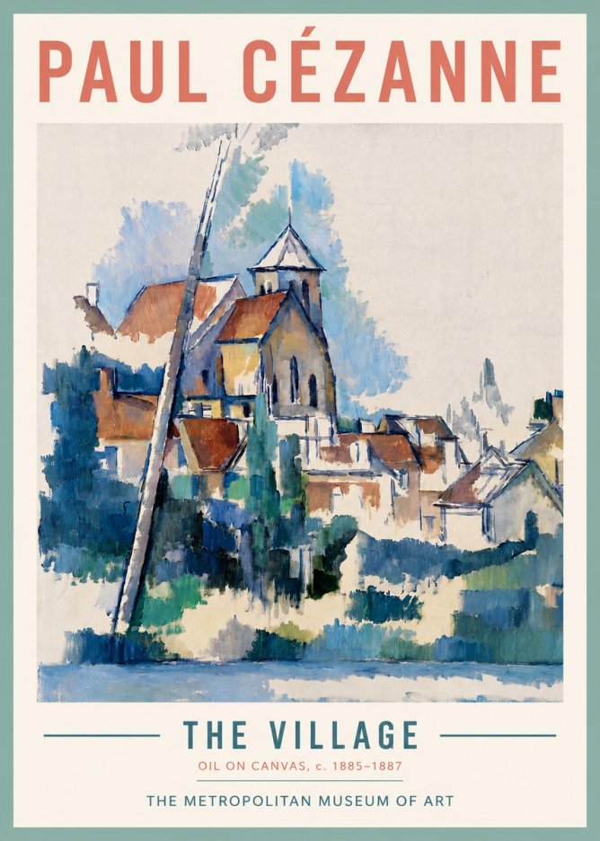 Paul Cézanne The Village II No3 - Poster