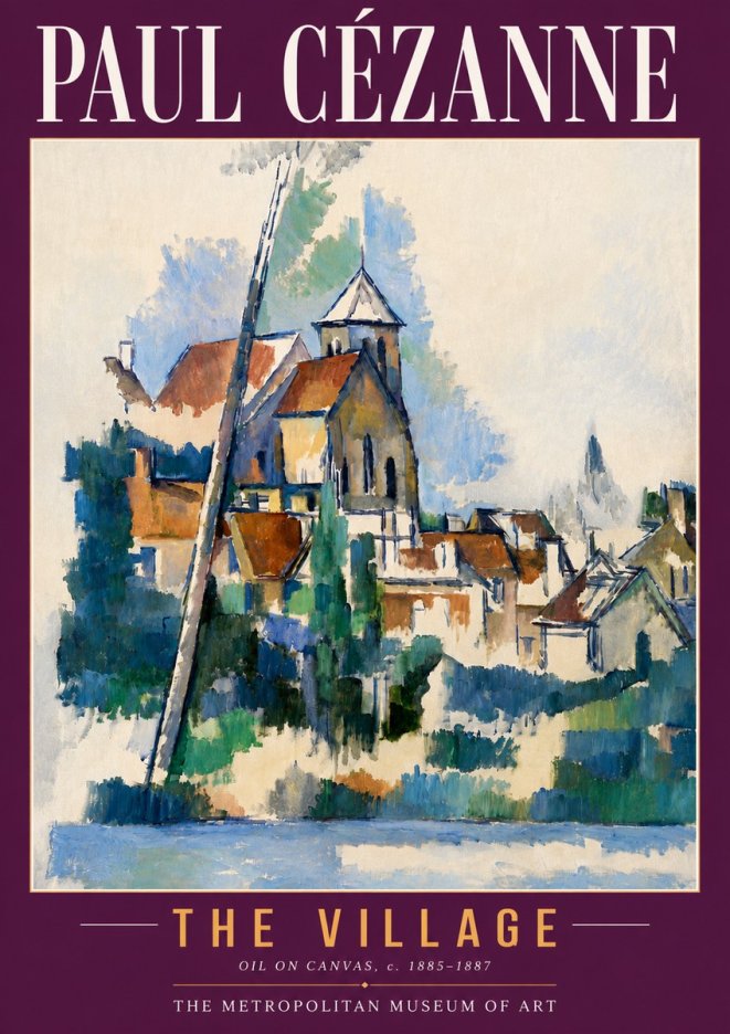 Paul Cézanne The Village II No4 - Poster