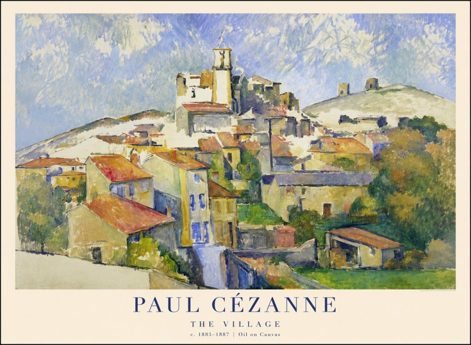 Paul Cézanne The Village III No1 - Poster