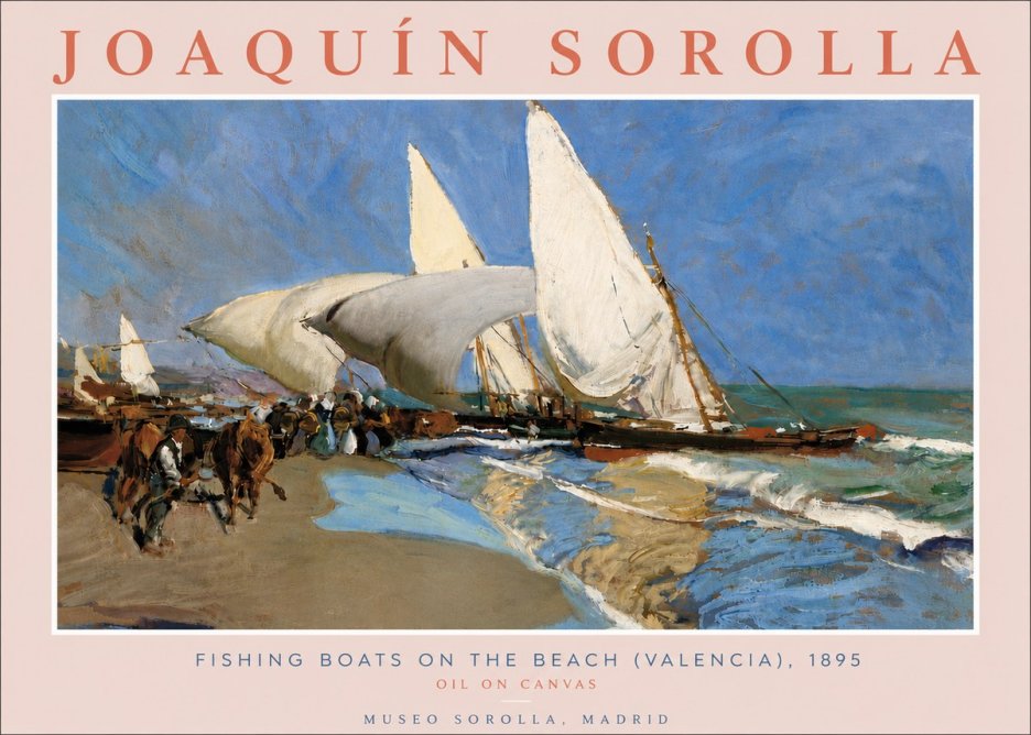 Sorolla Fishing Boats on the Beach (Valencia), 1895 No6 - Poster