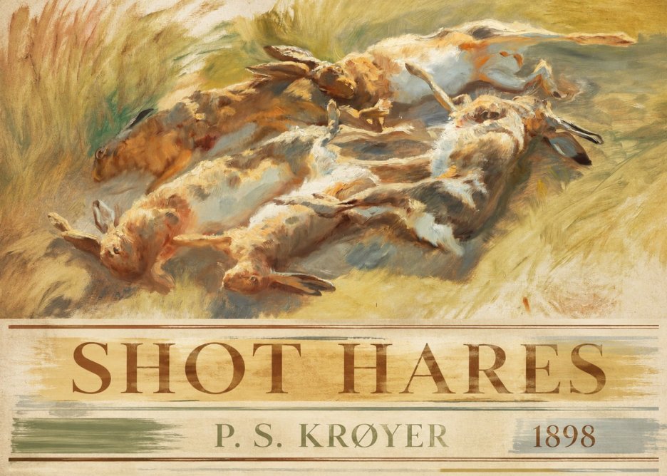 P.S. Krøyer Shot Hares No3 - Poster