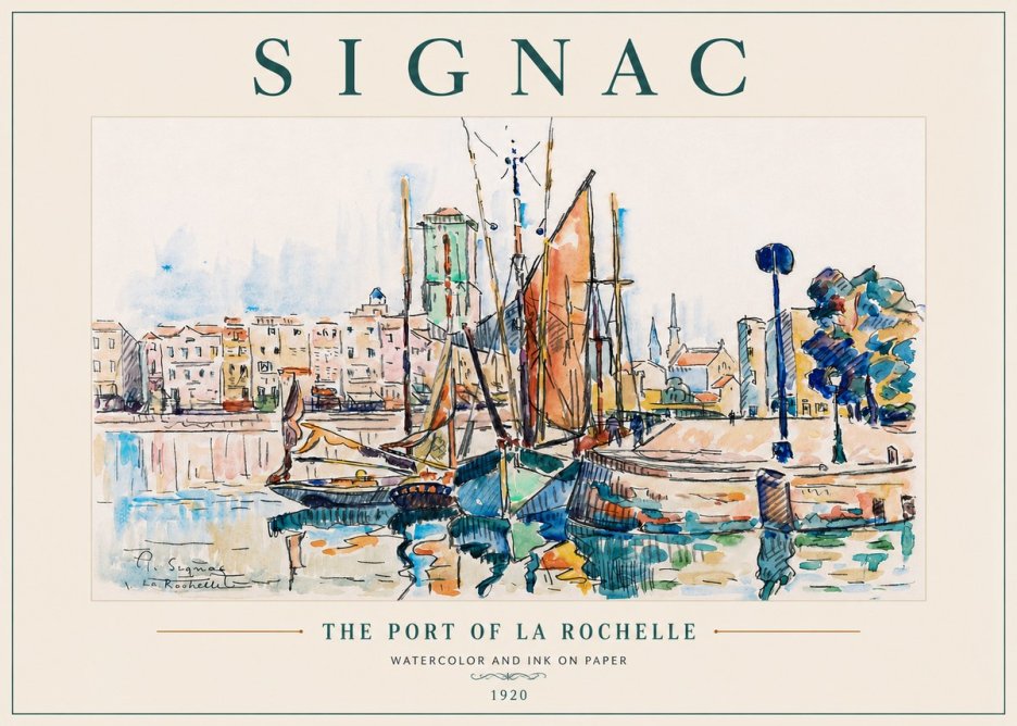 Signac The Port of La Rochelle No6 - Poster