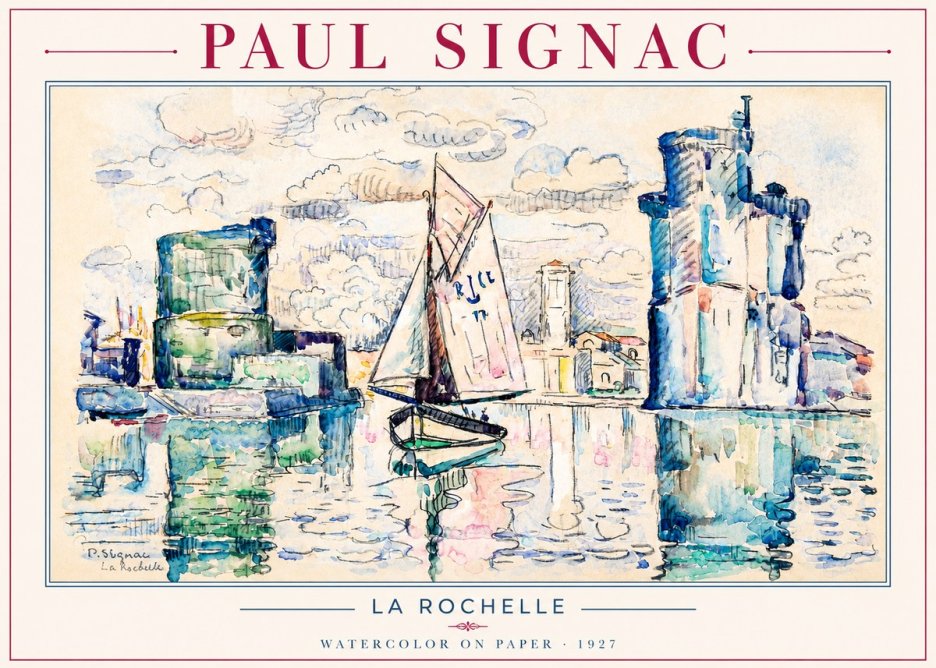 Signac La Rochelle II No3 - Poster