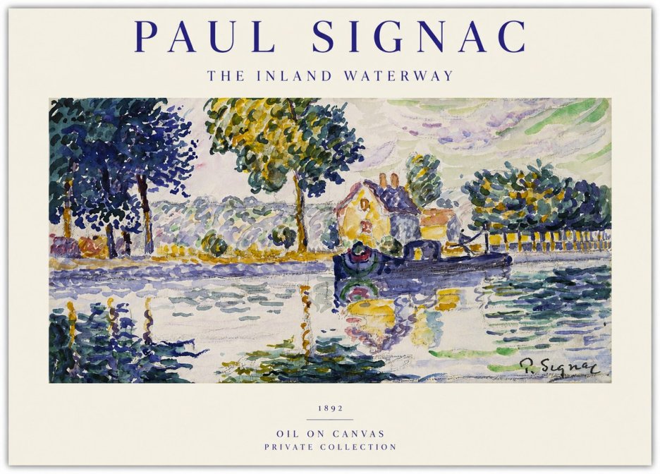 Signac The Inland Waterway No1 - Poster