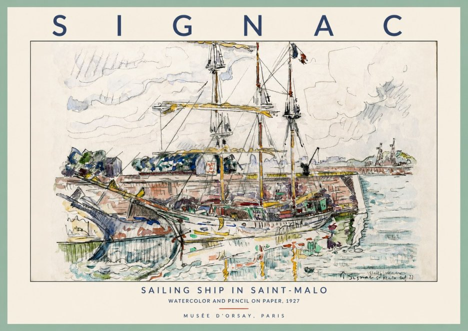 Signac Sailing Ship in Saint-malo No2 - Poster