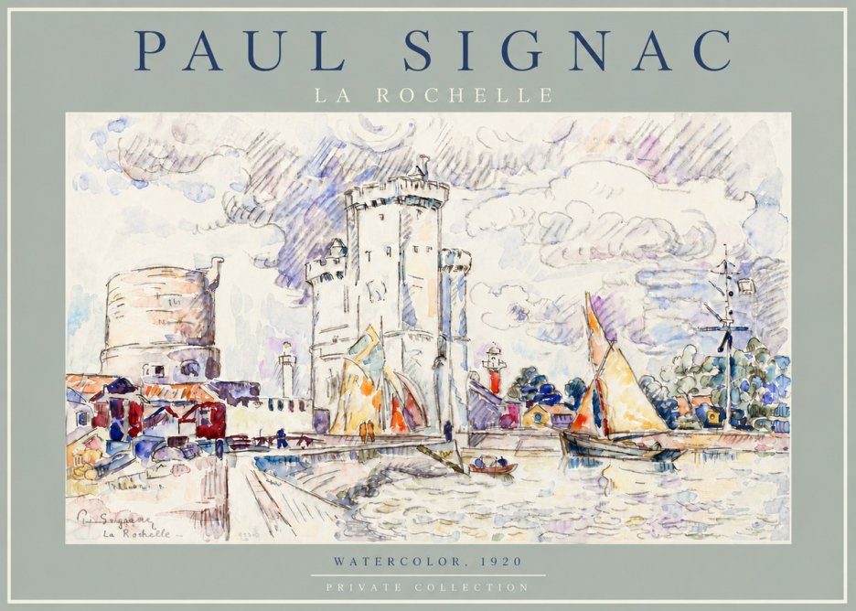Signac La Rochelle III No4 - Poster