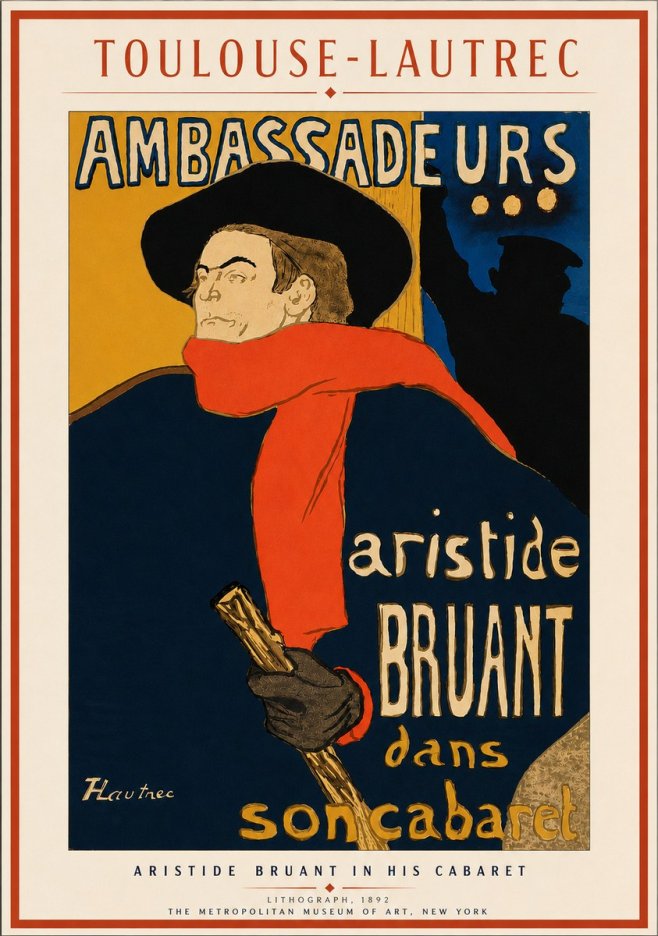 Toulouse-Lautrec Aristide Bruant in His Cabaret I No3 - Poster