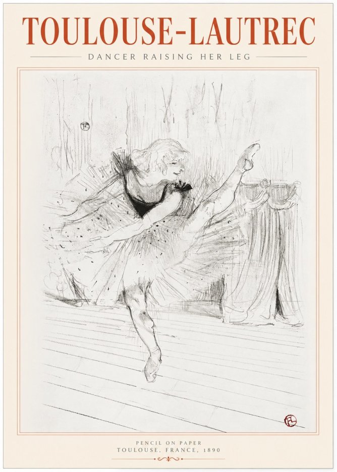 Toulouse-Lautrec Dancer Raising Her Leg No1 - Poster
