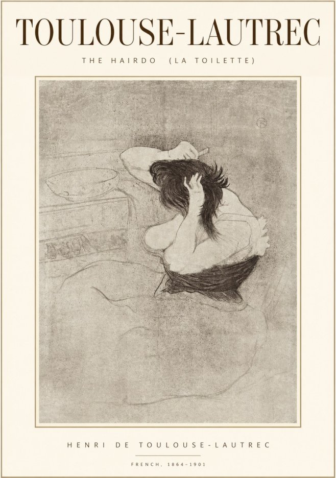 Toulouse-Lautrec The Hairdo (La Toilette) No1 - Poster