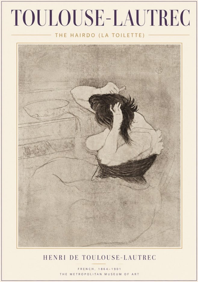 Toulouse-Lautrec The Hairdo (La Toilette) No4 - Poster