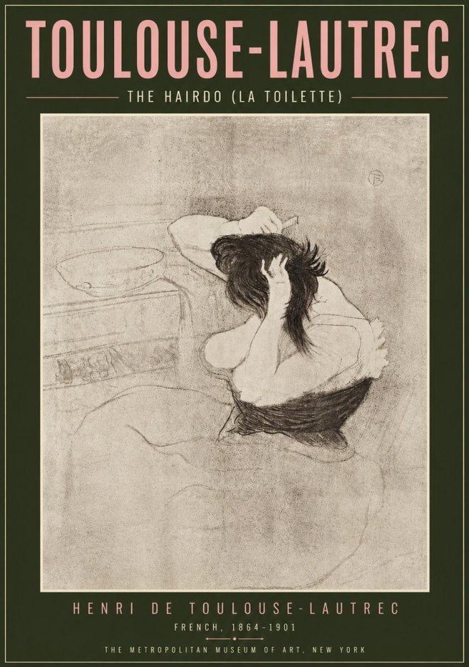 Toulouse-Lautrec The Hairdo (La Toilette) No5 - Poster