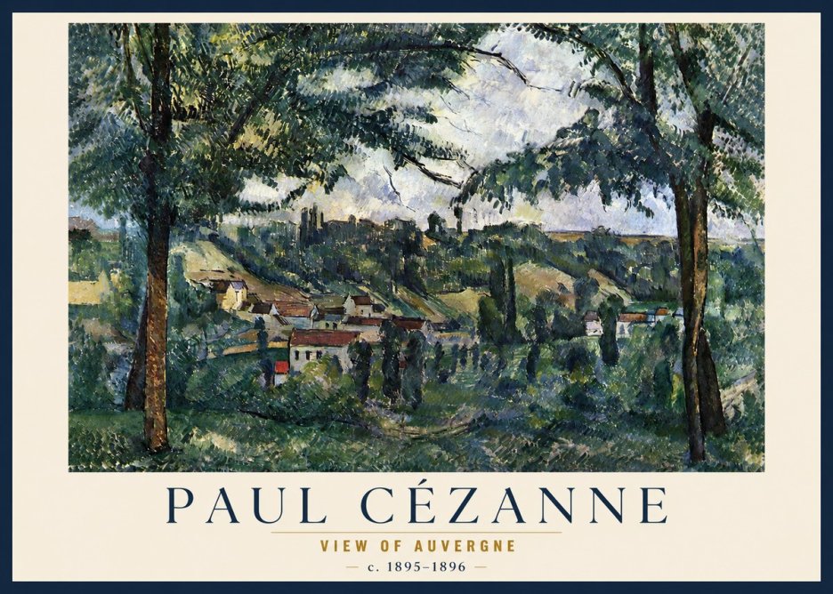 Paul Cézanne View of Auvergne No3 - Poster