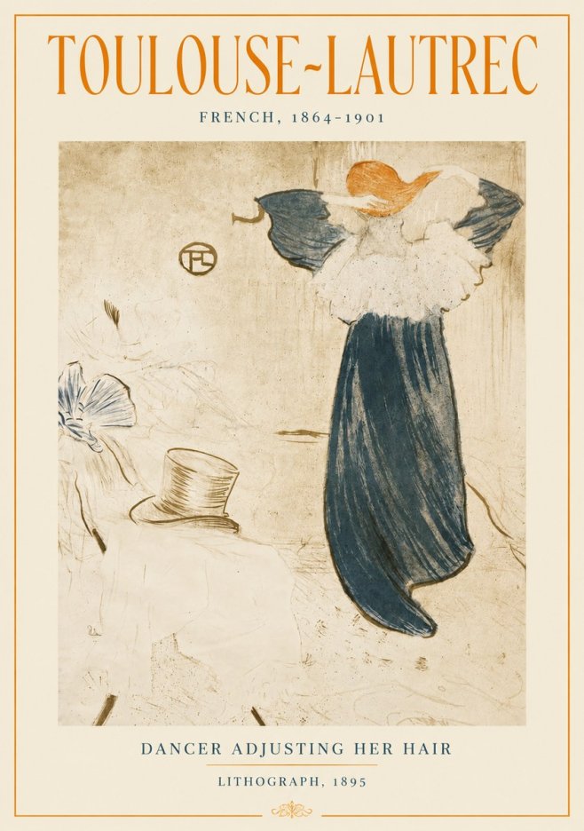 Toulouse-Lautrec Dancer Adjusting Her Hair No4 - Poster