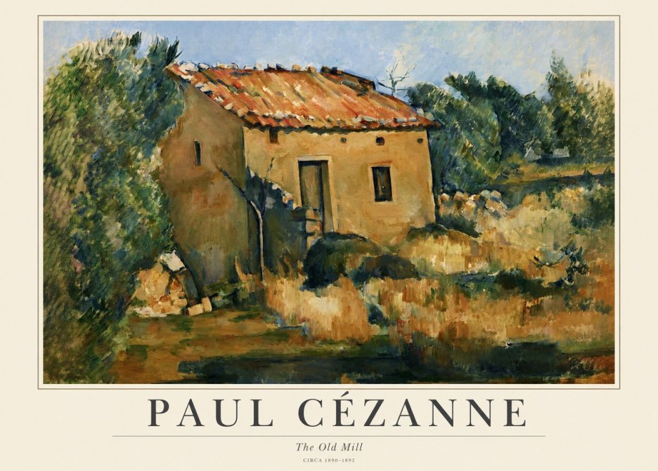 Paul Cézanne The Old Mill No1 - Poster