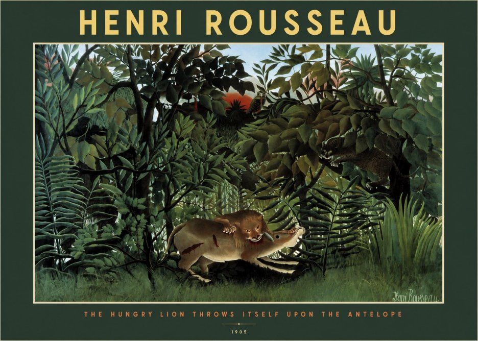 Rousseau The Hungry Lion Throws Itself Upon the Antelope No2 - Poster