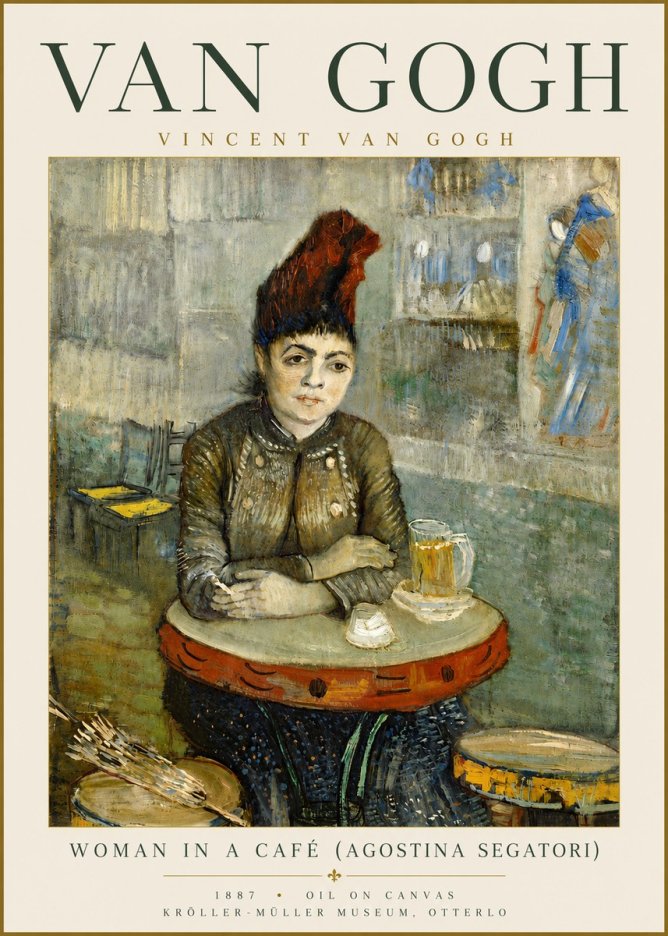Van Gogh Woman in a Café (Agostina Segatori) No5 - Poster
