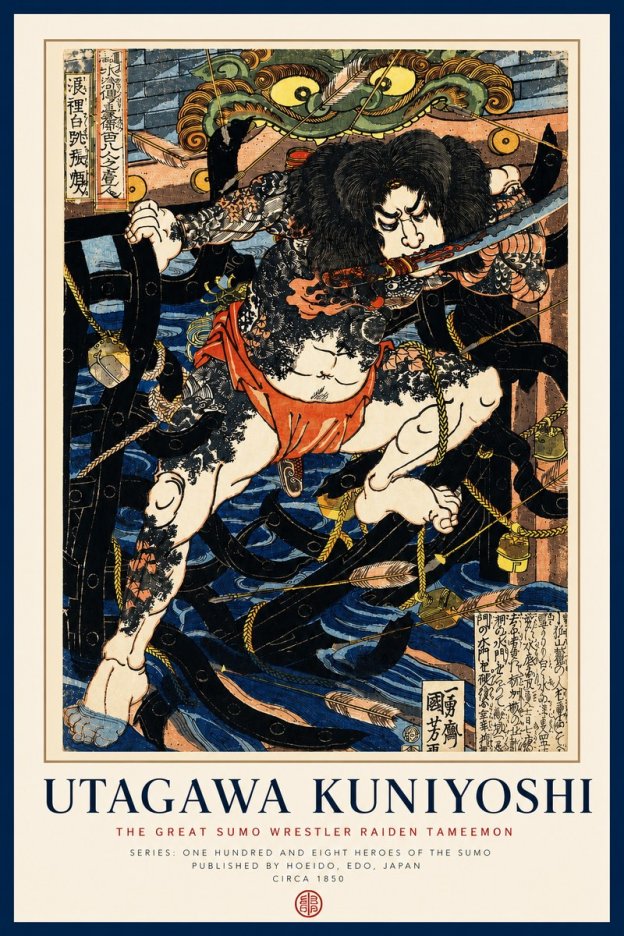 Utagawa Kuniyoshi The Great Sumo Wrestler Raiden Tameemon No3 - Poster