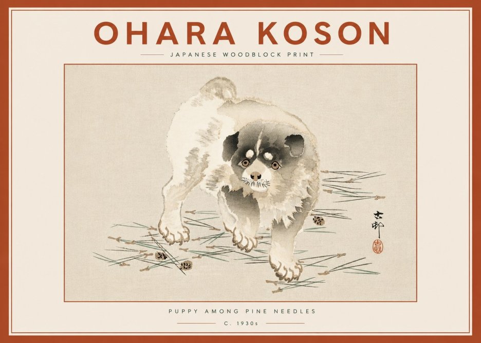 Ohara Koson Puppy Among Pine Needles No6 - Poster