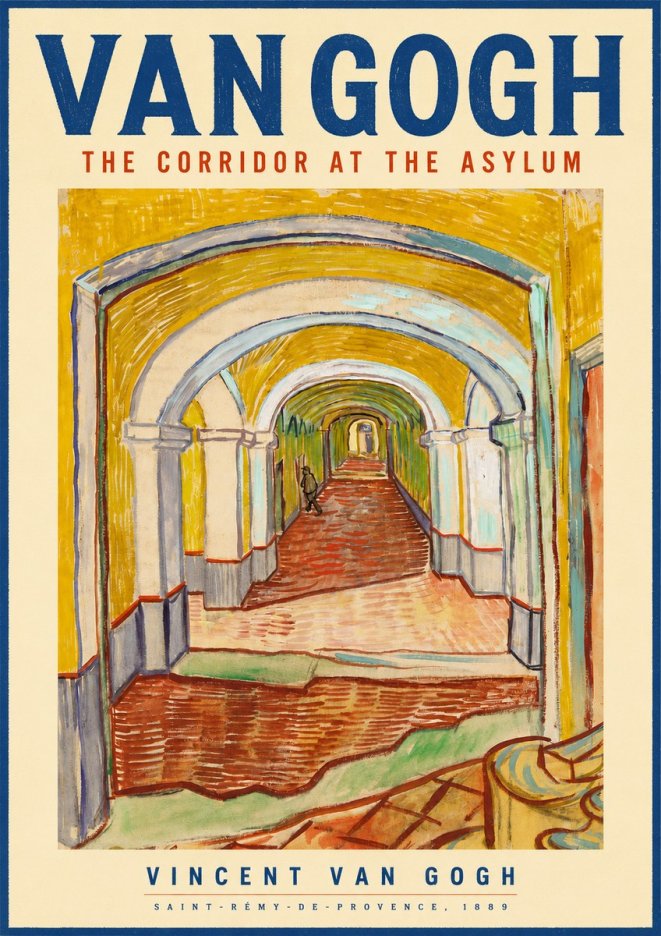 Van Gogh The Corridor at the Asylum No4 - Poster