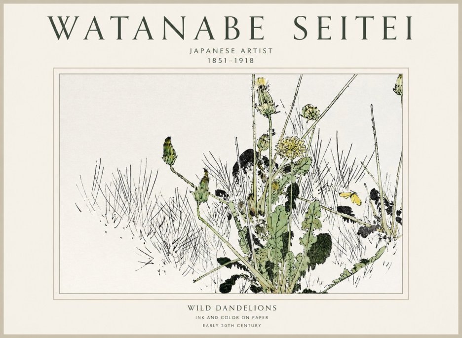 Watanabe Seitei Wild Dandelions No1 - Poster