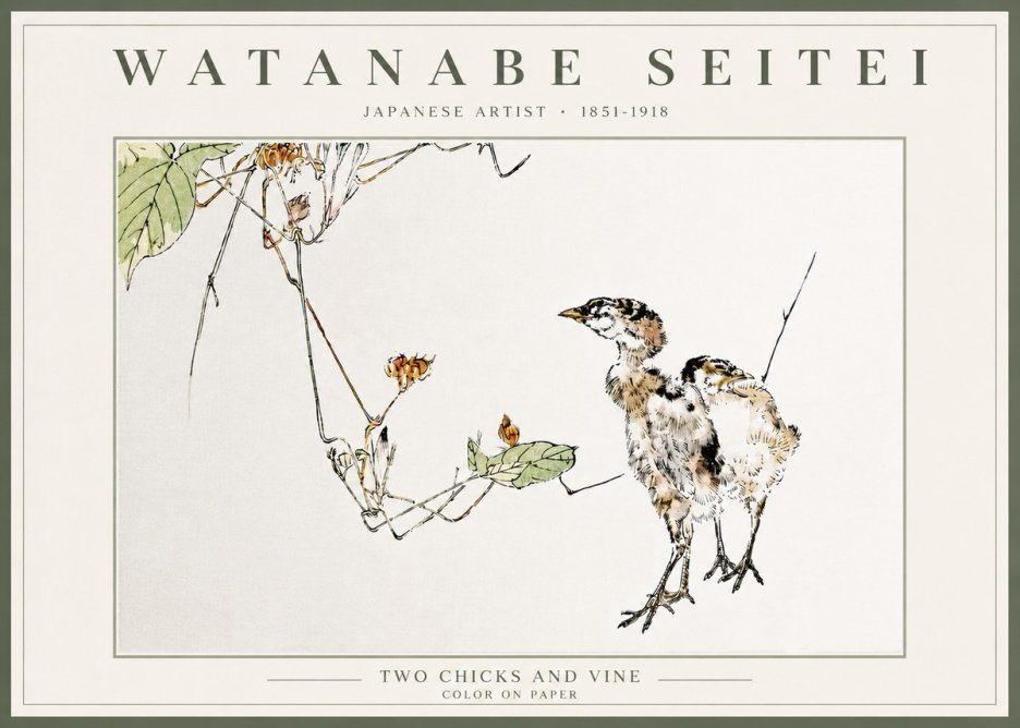 Watanabe Seitei Two Chicks and Vine No5 - Poster