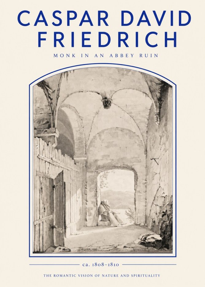 Caspar David Friedrich Monk in an Abbey Ruin No3 - Poster