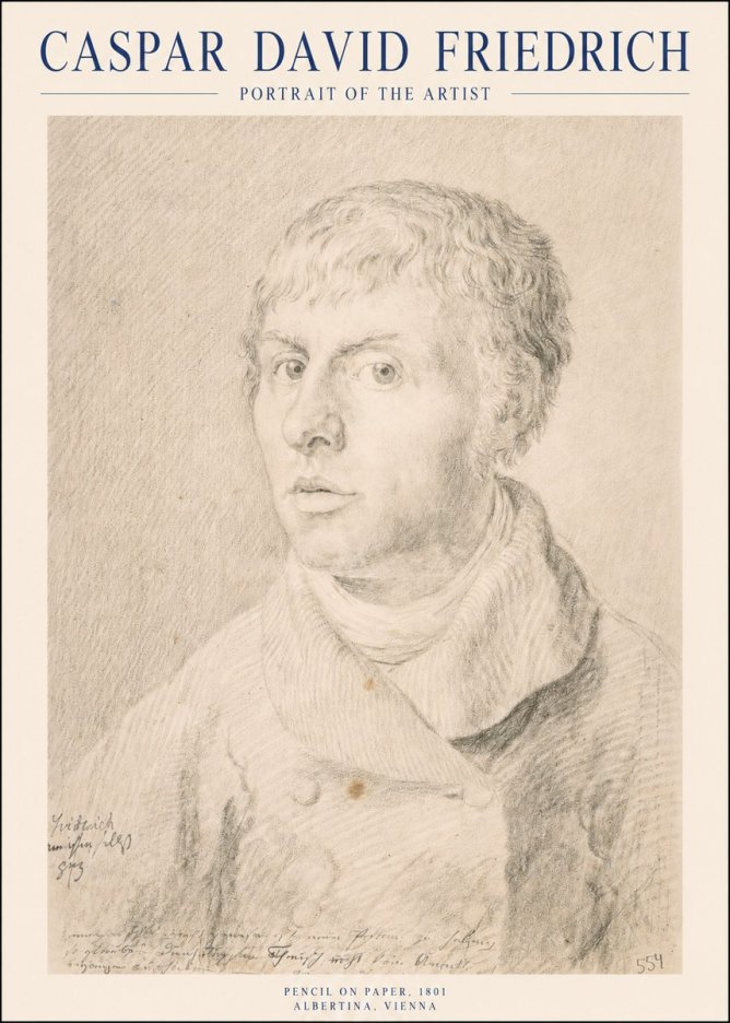 Caspar David Friedrich Portrait of the Artist No1 - Poster