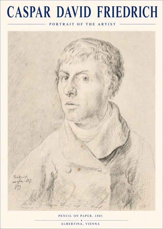 Caspar David Friedrich Portrait of the Artist No4 - Poster