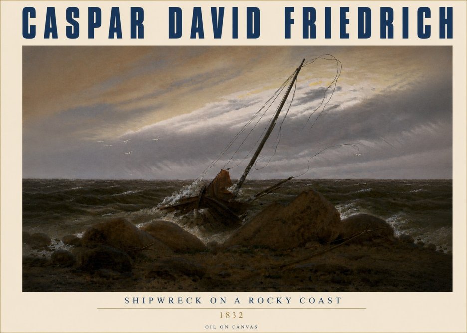 Caspar David Friedrich Shipwreck on a Rocky Coast No4 - Poster