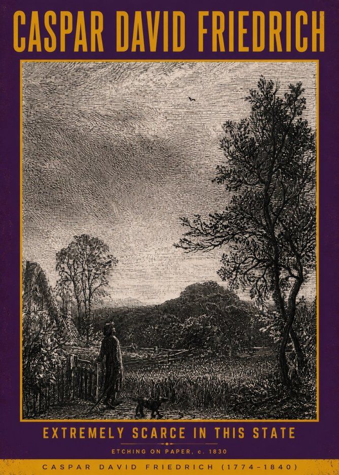 Caspar David Friedrich Extremely Scarce in This State No5 - Poster