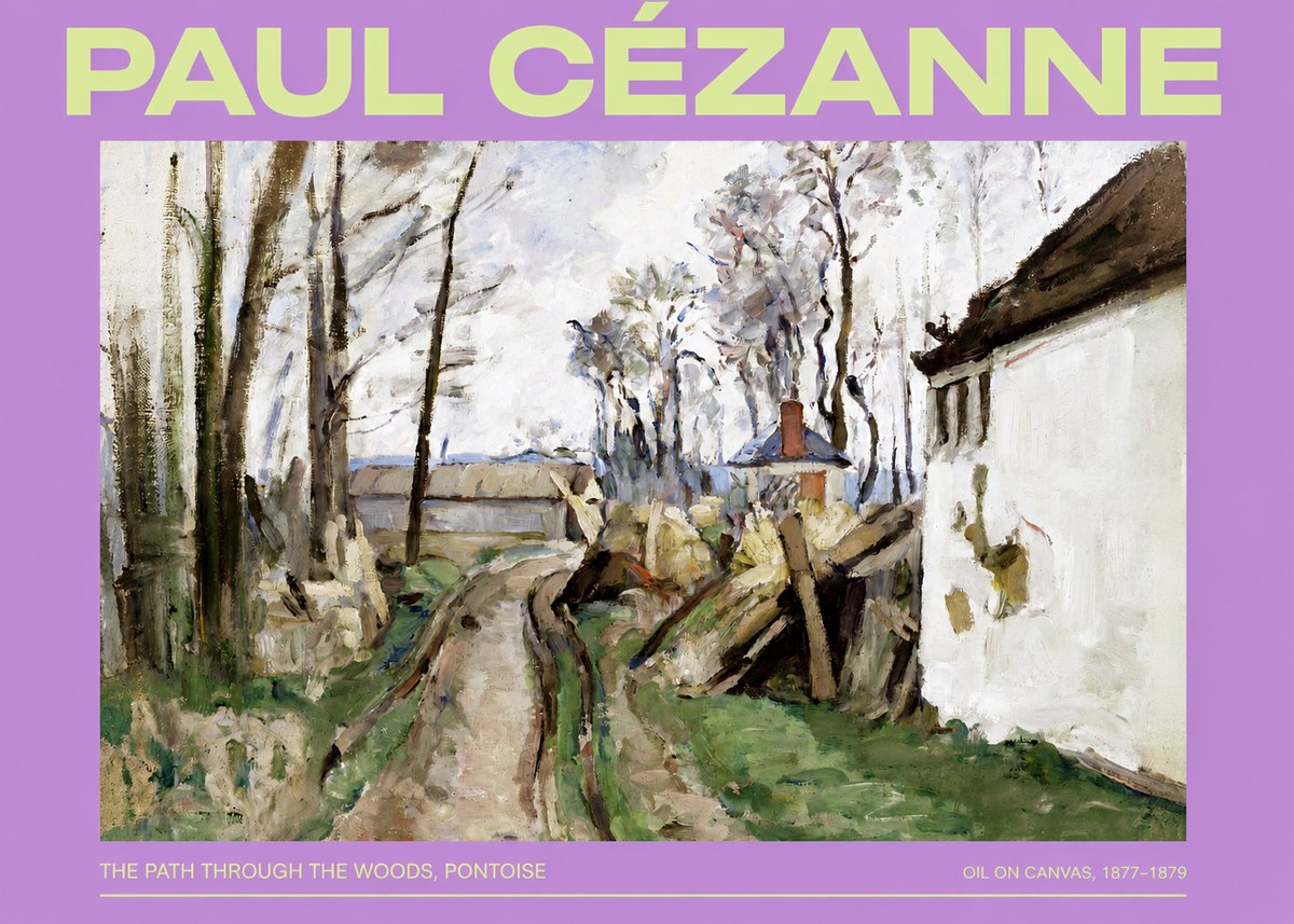 Paul Cézanne The Path Through the Woods, Pontoise No2 - Poster
