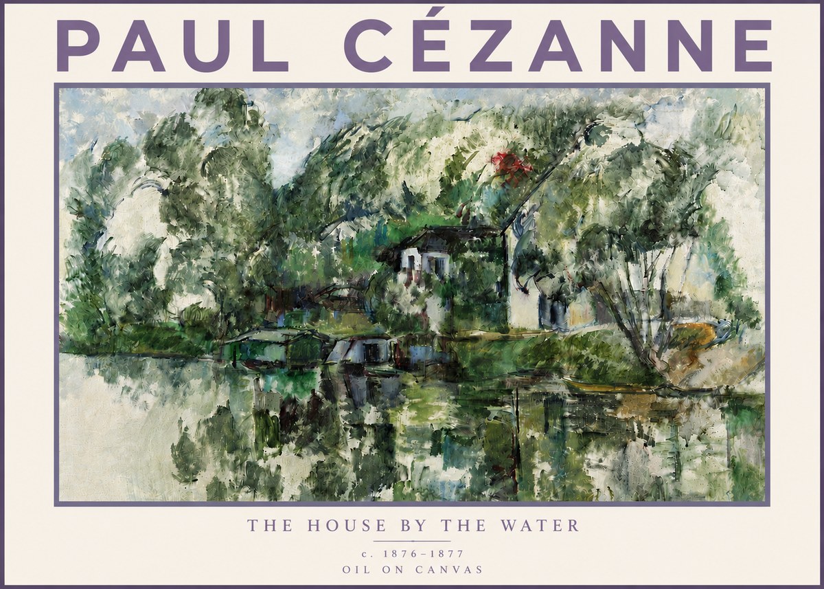 Paul Cézanne The House by the Water No3 - Poster