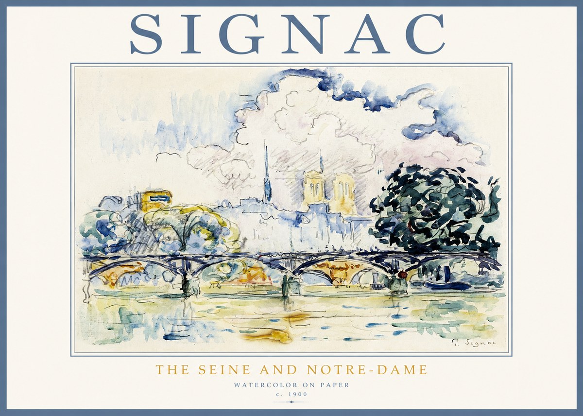 Signac The Seine and Notre-dame No2 - Poster