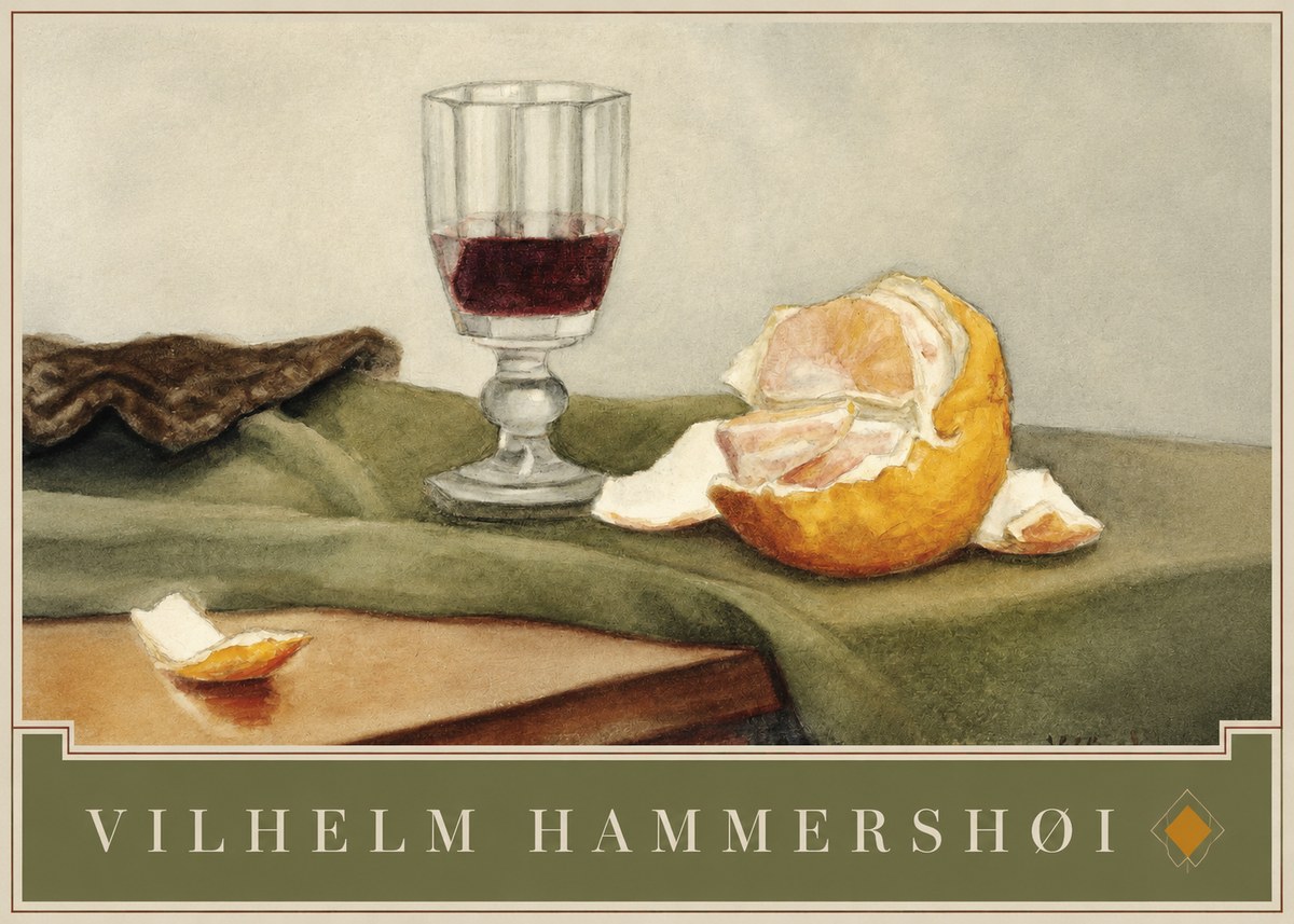 Vilhelm Hammershøi Still Life with Wine Glass and Orange No4 - Poster